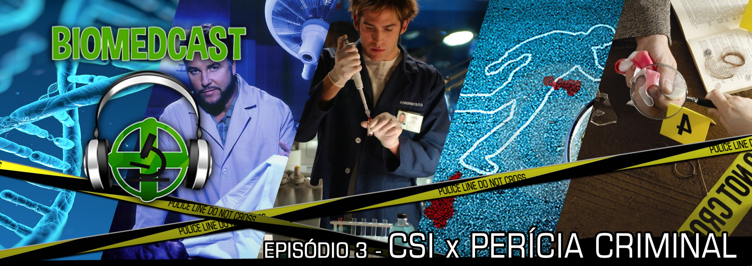 #3 Perícia Criminal x CSI