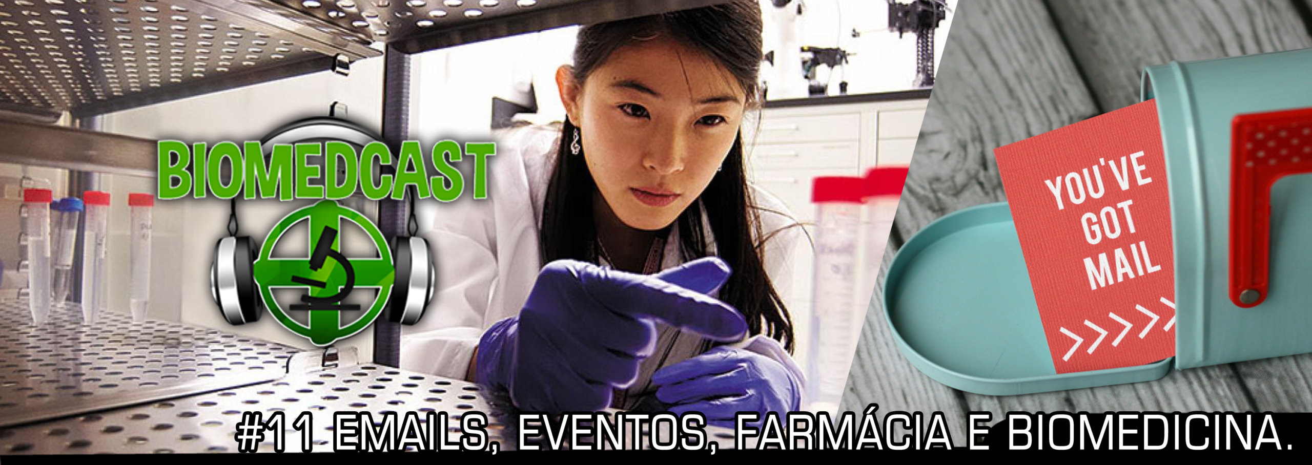 #11 Emails, Eventos, Farmácia e Biomedicina