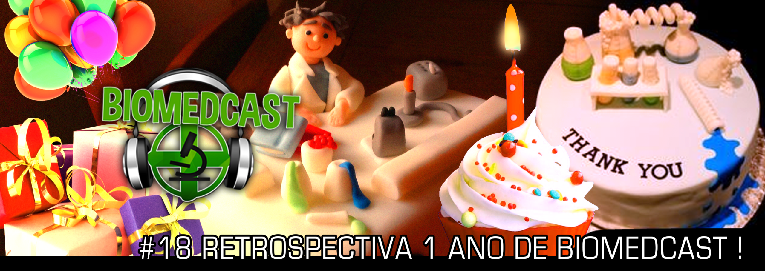 #18 Retrospectiva 1 ano de Biomedcast