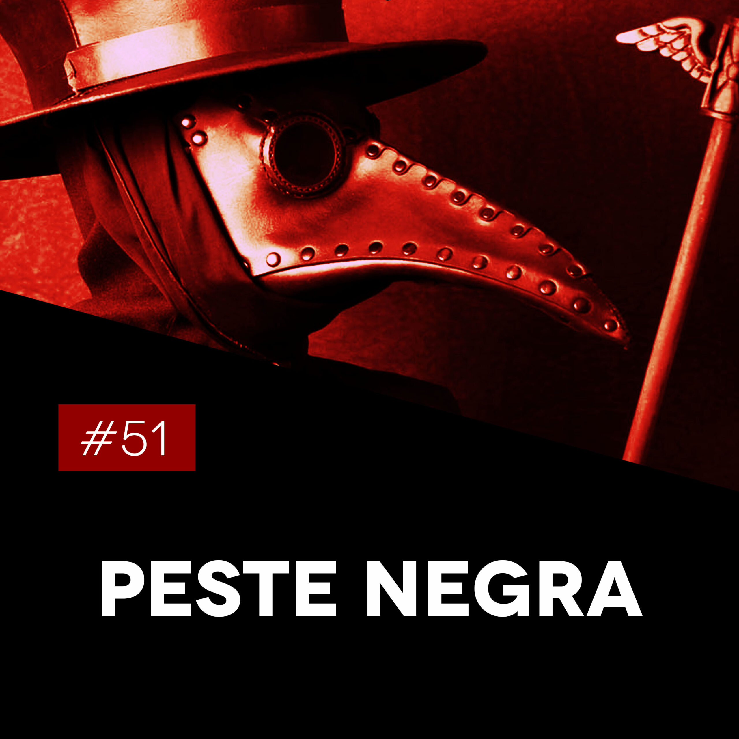 #51 Peste Negra episode artwork